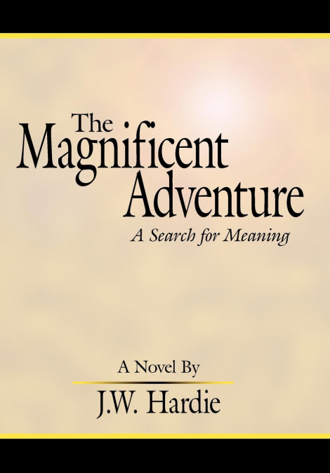 The Magnificent Adventure
