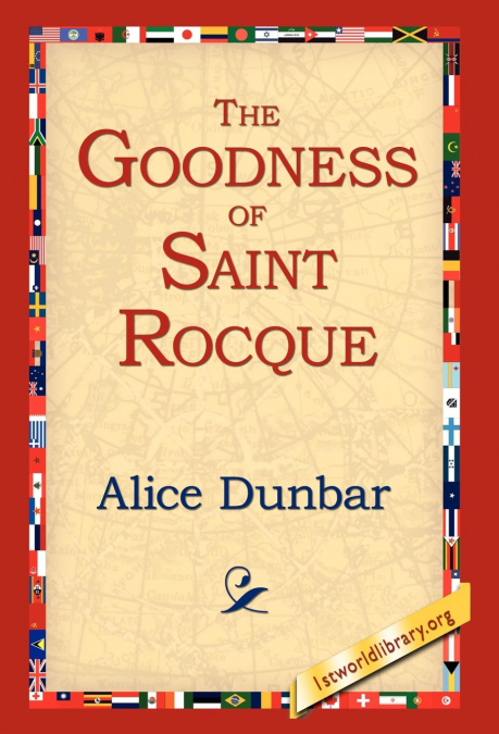The Goodness of St.Rocque