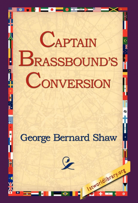 Captain Brassbound’s Conversion