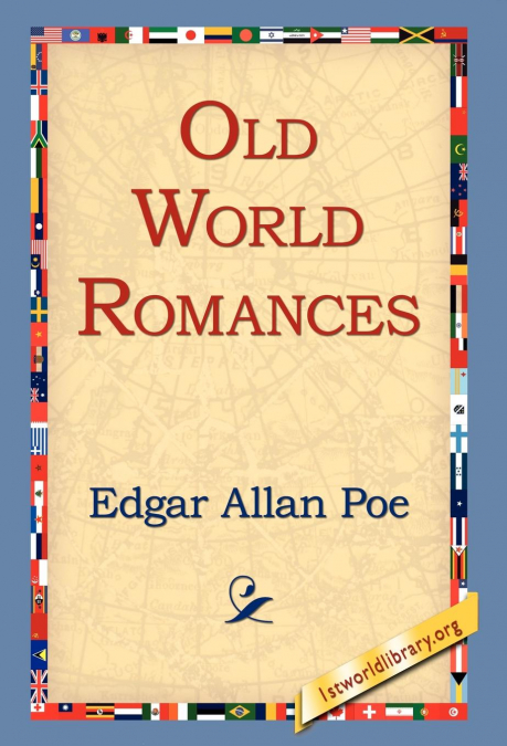 Old World Romances