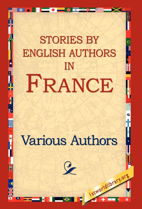 Stories by English Authors in France