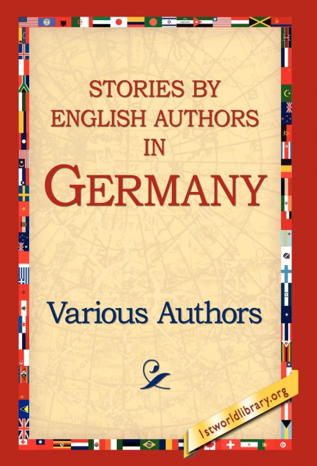 Stories by English Authors in Germany