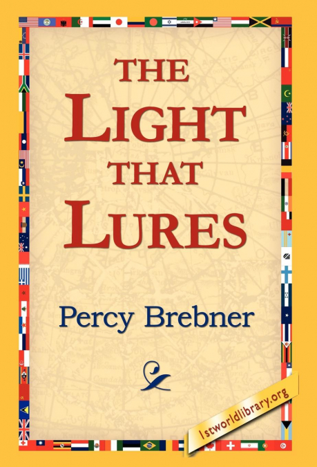 The Light That Lures