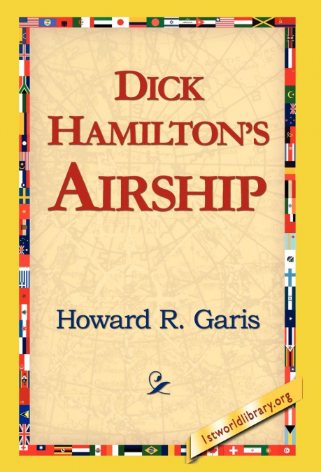 Dick Hamilton’s Airship