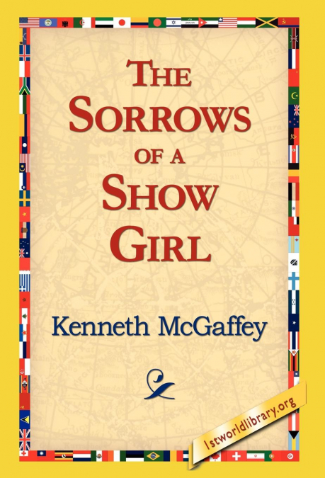 The Sorrows of a Show Girl