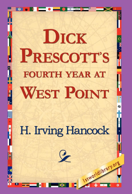 Dick Prescott’s Fourth Year at West Point