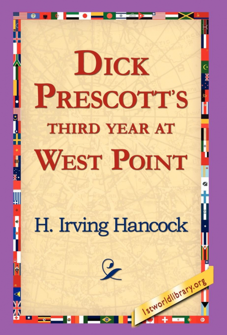 Dick Prescott’s Third Year at West Point