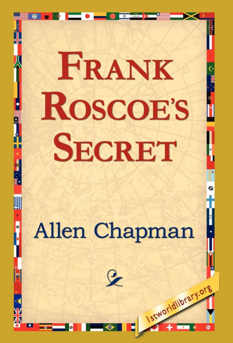 Frank Roscoe’s Secret