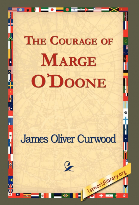 The Courage of Marge O’Doone,