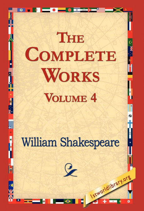 The Complete Works Volume 4