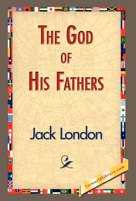 The God of His Fathers