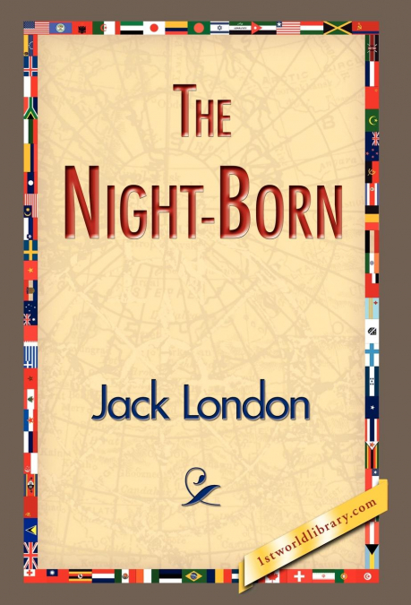The Night-Born