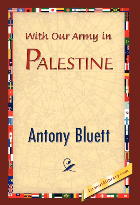 With Our Army in Palestine