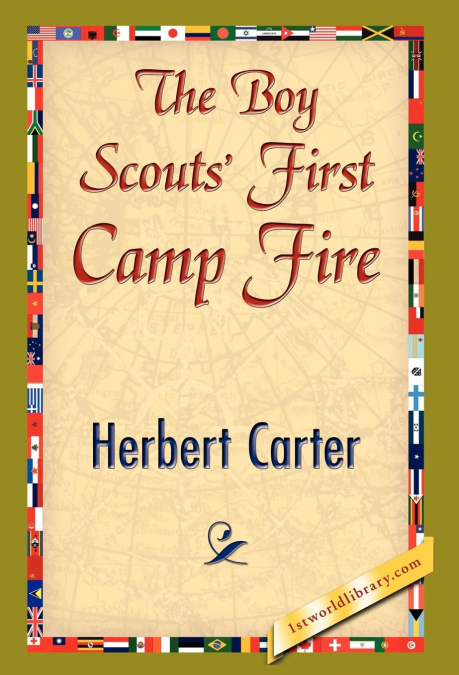 The Boy Scouts’ First Camp Fire