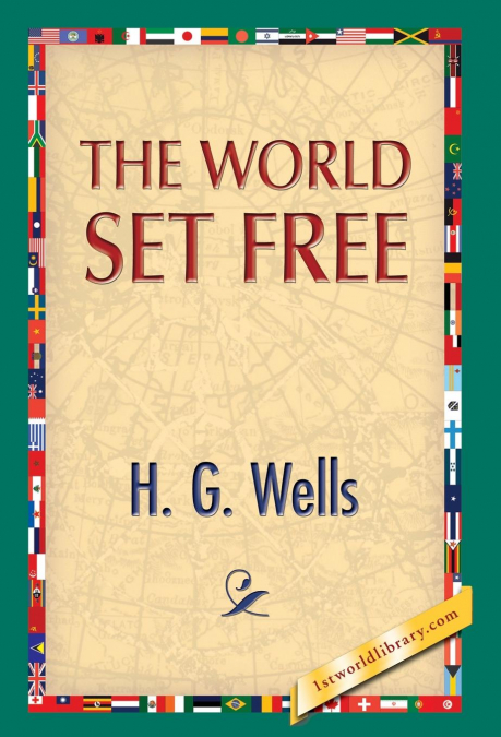 The World Set Free