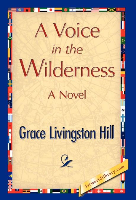 A Voice in the Wilderness