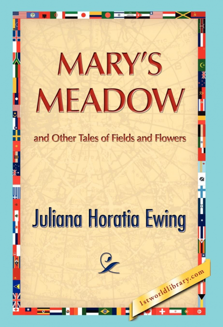 Mary’s Meadow