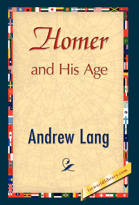Homer and His Age
