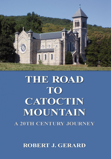 The Road to Catoctin Mountain