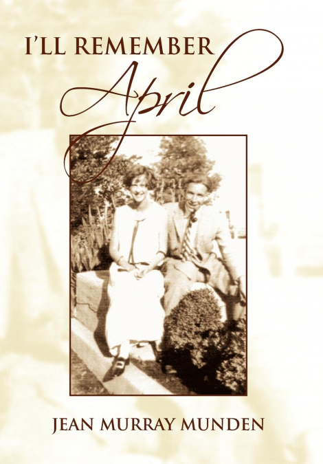 I’ll Remember April