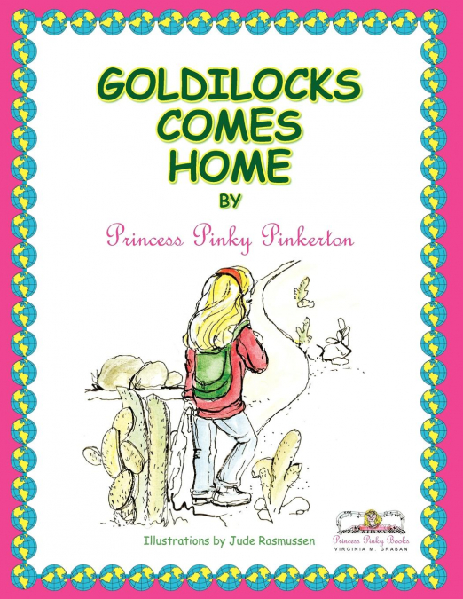 Goldilocks Comes Home