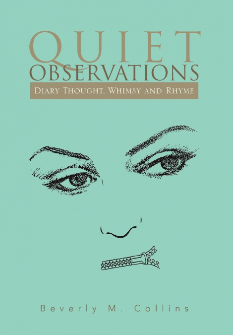 Quiet Observations
