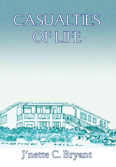 Casualties of Life