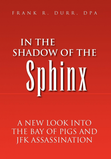 In the Shadow of the Sphinx