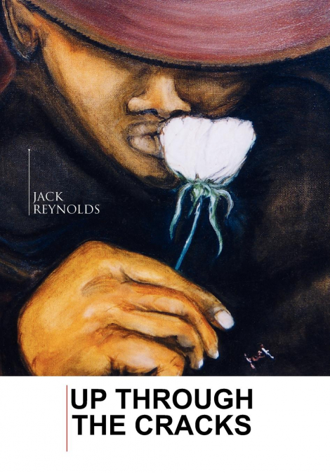 Up Through The Cracks