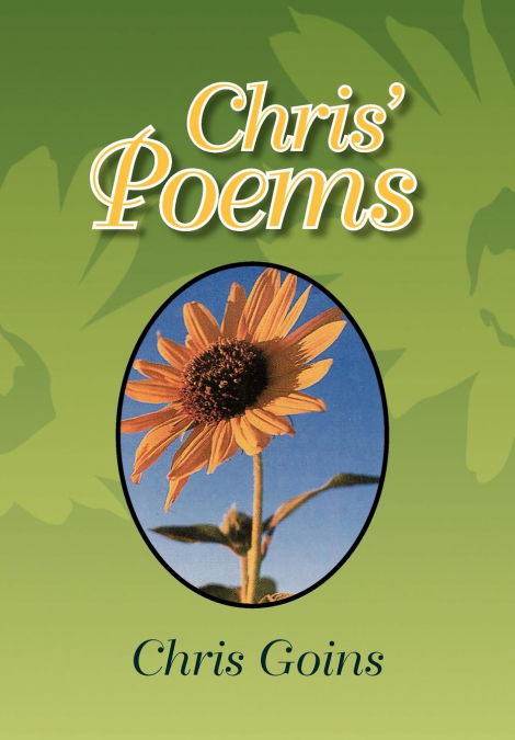 Chris’ Poems