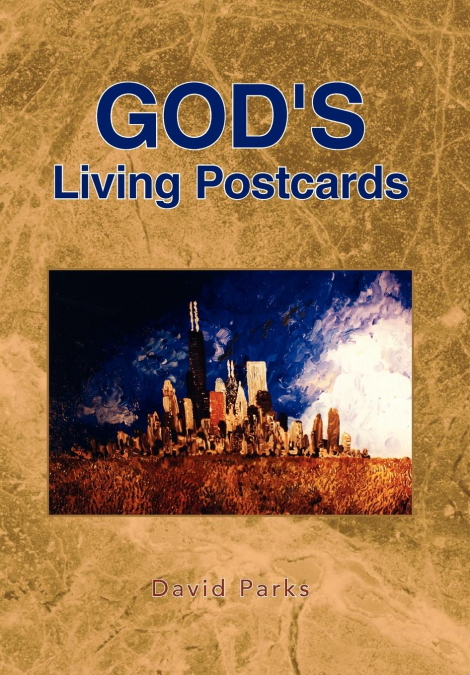 God’s Living Postcards