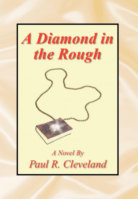 A Diamond in the Rough