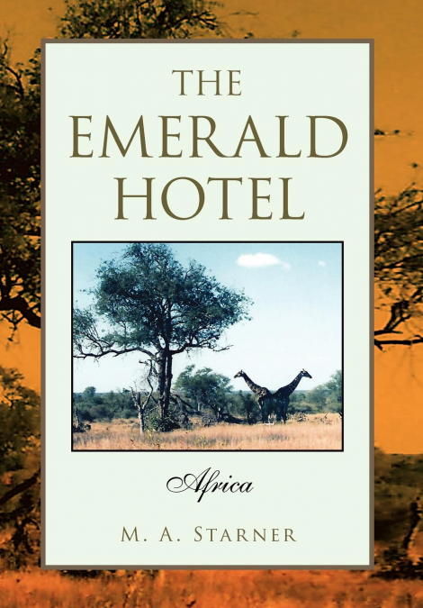 THE EMERALD HOTEL
