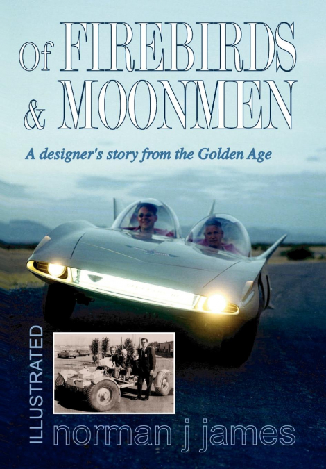 Of Firebirds & Moonmen