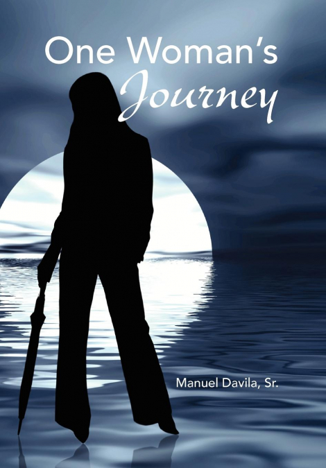 One Woman’s Journey