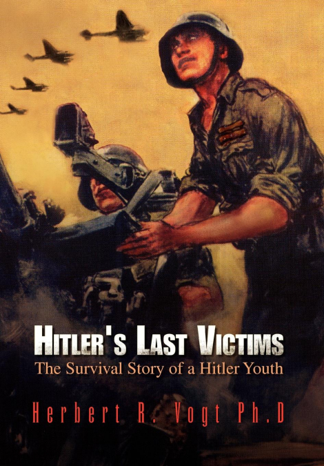 Hitler’s Last Victims