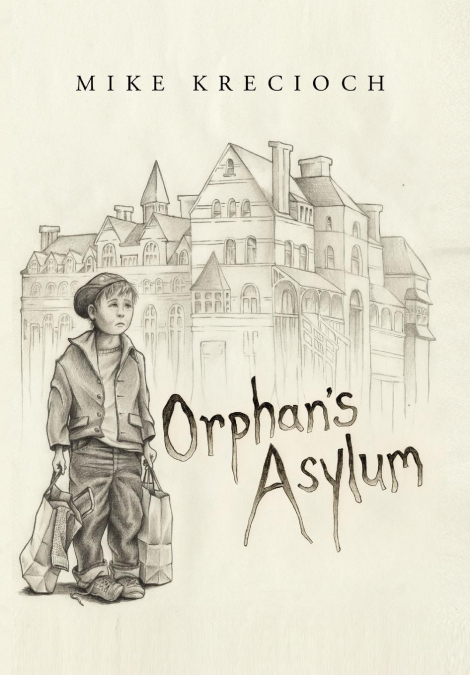 Orphan’s Asylum