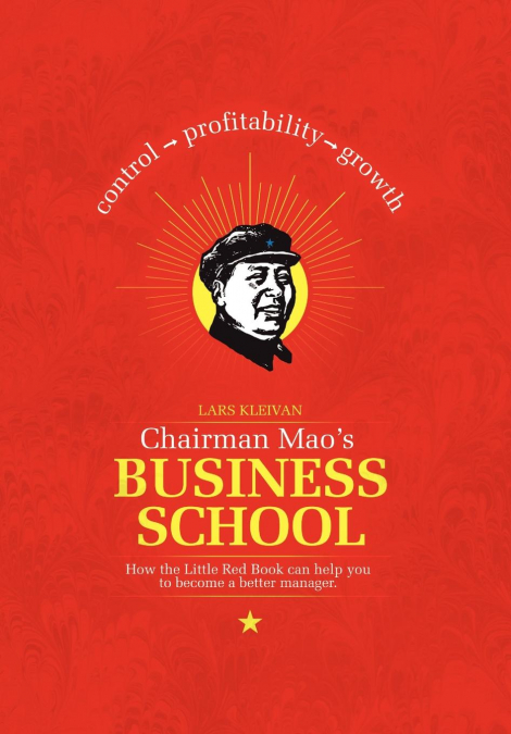 Chairman Mao’s Business School