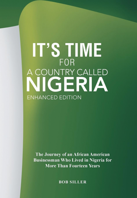 It’s Time for A Country Called Nigeria