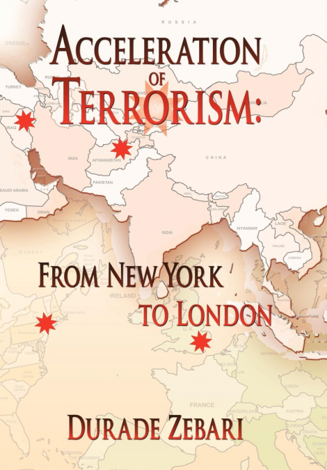Acceleration of Terrorism