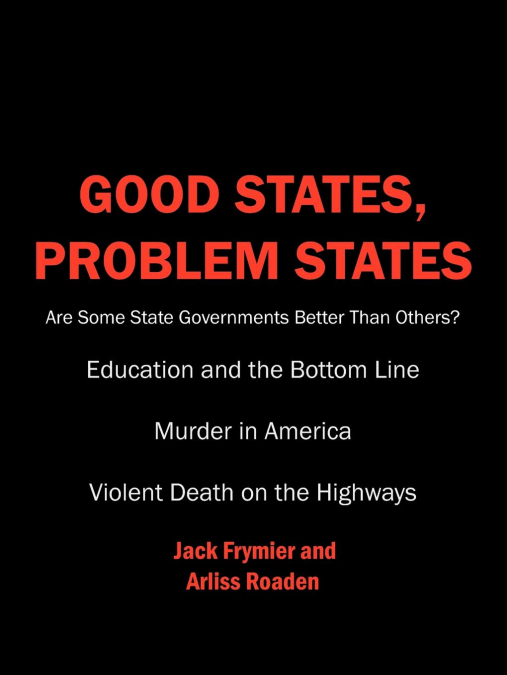 Good States, Problem States
