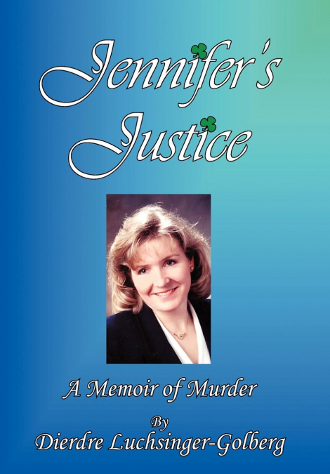 Jennifer’s Justice