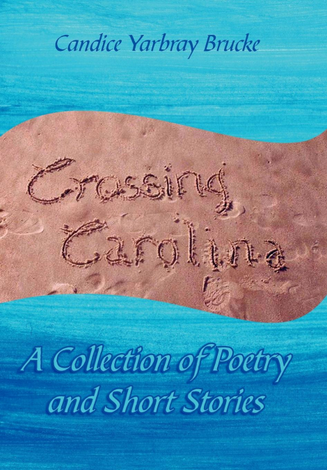 Crossing Carolina