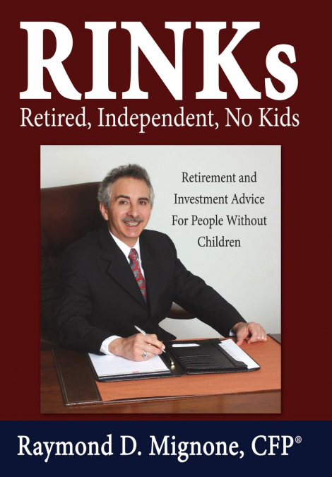 RINKs Retired, Independent, No Kids