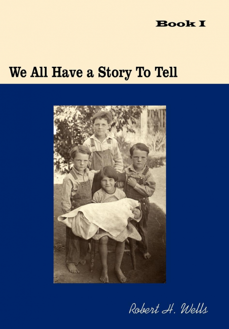 We All Have A Story To Tell