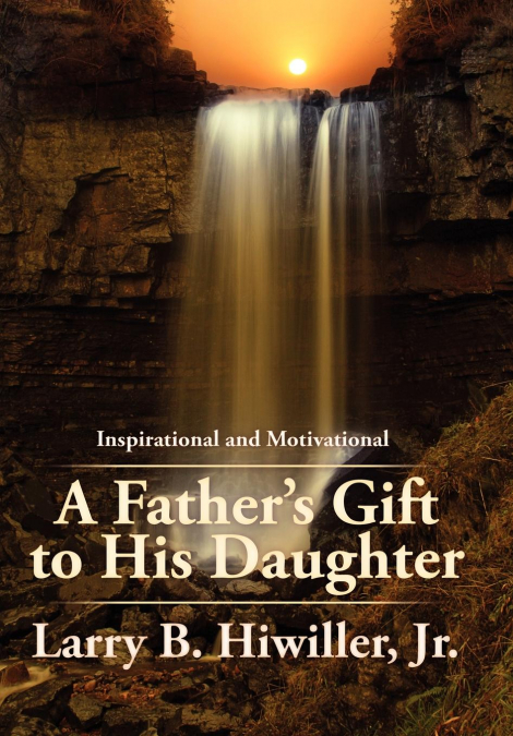 A Father’s Gift to His Daughter