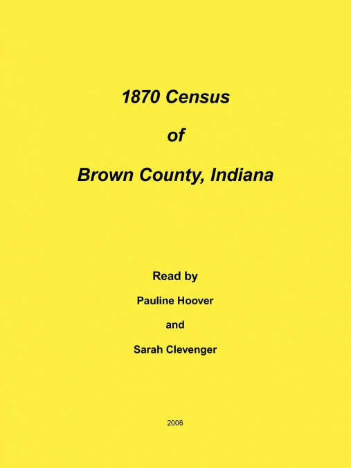 1870 Census of Brown County, Indiana
