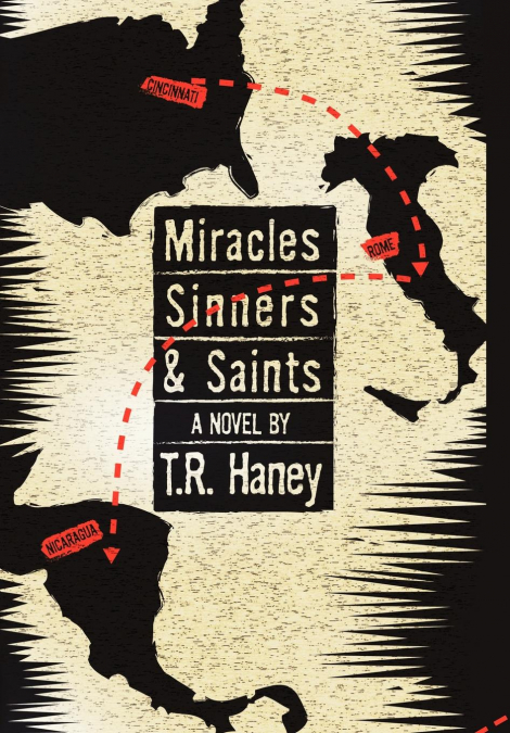 MIRACLES, SINNERS AND SAINTS