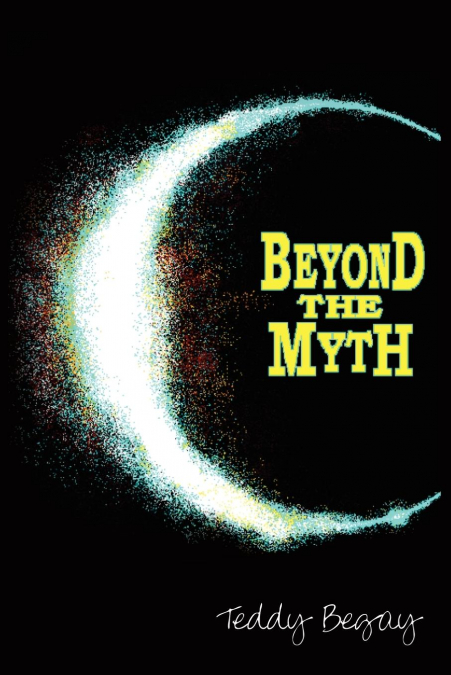 Beyond The Myth