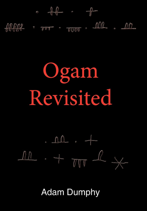 Ogam Revisited
